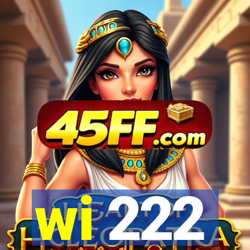 wi 222